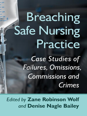 cover image of Breaching Safe Nursing Practice